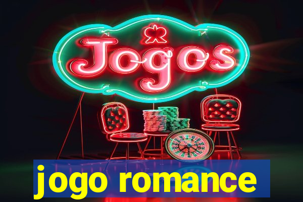 jogo romance